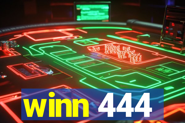 winn 444